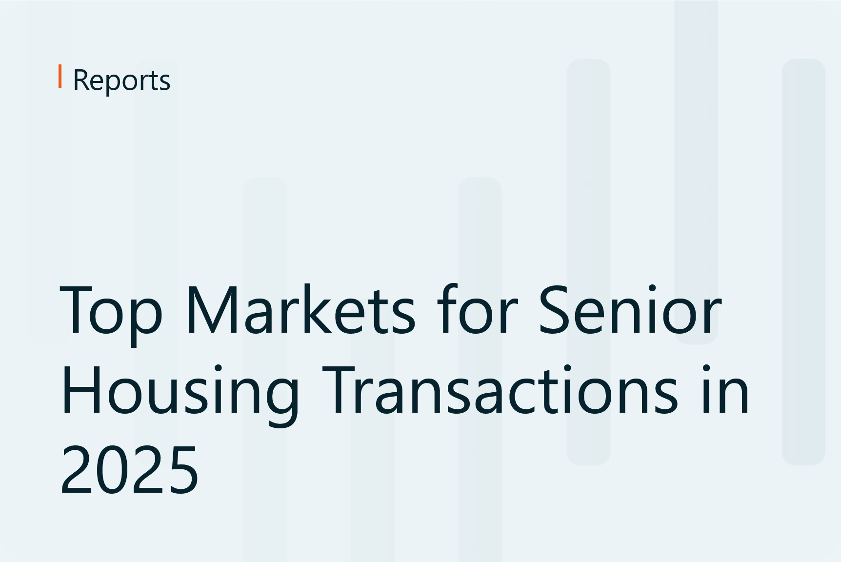 Top Markets for Senior Housing Transactions in 2025