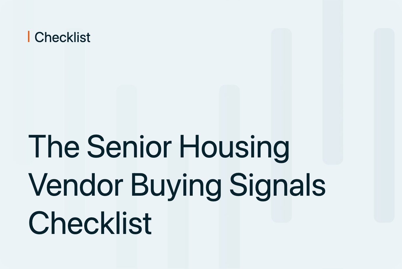 The Senior Housing Vendor Buying Signals Checklist